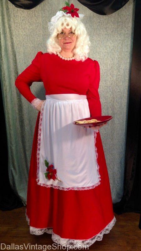 Mrs. Santa Claus Costumes Our Prices range from Economy to Moderate. However, if you want exceptional, celebrity status Mrs. Claus Attire, we have and amazing selection of Victorian and Southern Bell Dresses that we can Customize, Stylize, Accessorize & Embellish. If you need Supreme Quality Mrs. Clause, we have what you need.